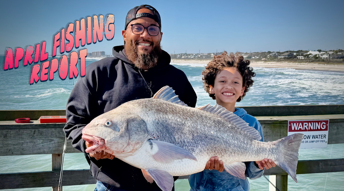 April Fishing Report – Fernandina Beach, FL | Amelia Island Bait & Tackle
